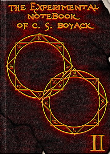The Experimental Notebook of C. S. Boyack-C. S. Boyack-books-writer-The Writer Next Door-interview