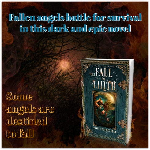the fall of lilith-novel-Vashti Quiroz Vega-fallen angels-book-Amazon-lilith demon-gadreel
