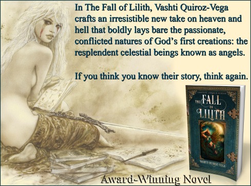 the fall of lilith-fantasy angels series-lilith-gadreel-Vashti Quiroz Vega-song-Poetry-excerpt-novel-virtual_book_tour